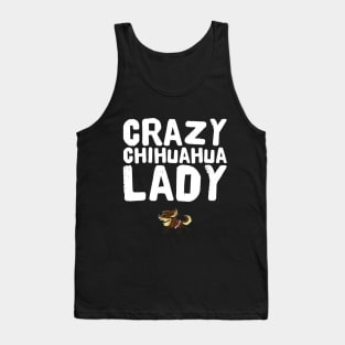 Crazy chihuahua lady Tank Top